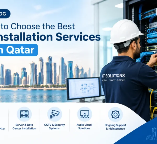 IT installation services Qatar