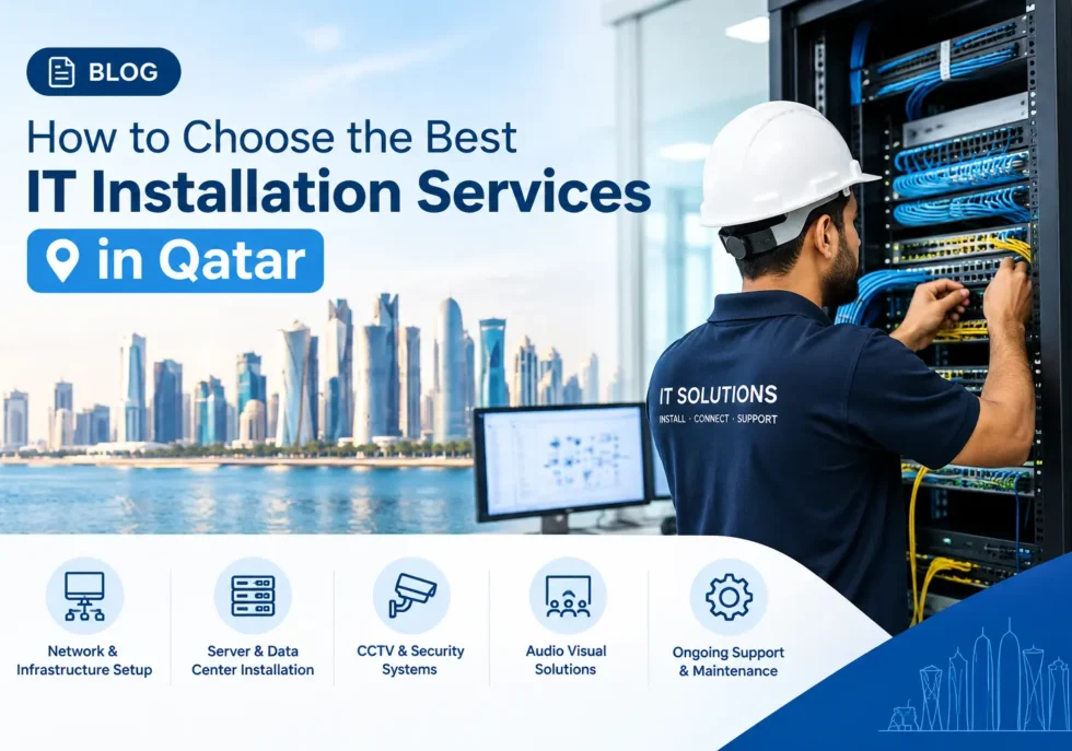 IT installation services Qatar